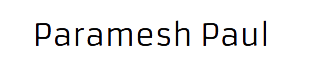 Welcome to Our Website Paramesh Paul